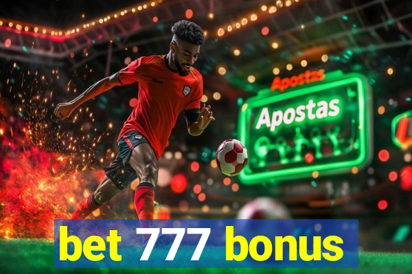 bet 777 bonus